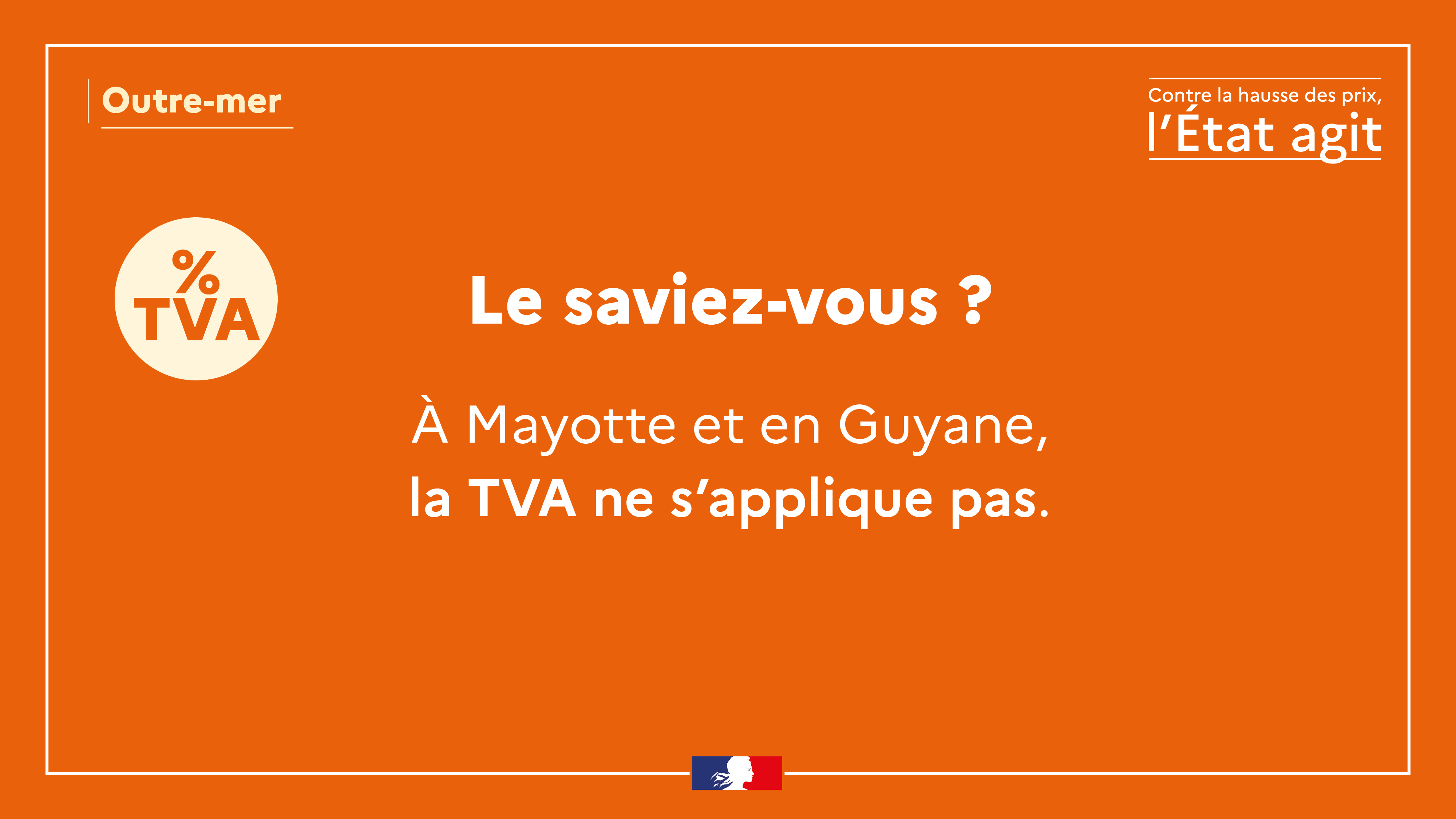 Pas de TVA en Guyane et à Mayotte